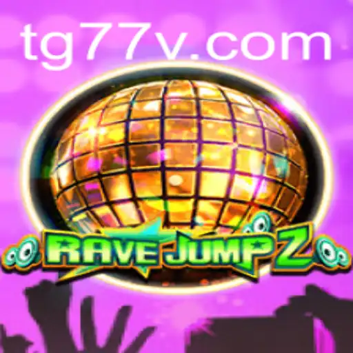 Exploring RaveJump2: The Ultimate TG77 Experience