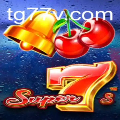 Experience the Excitement with Super7s: A Comprehensive Guide to TG77