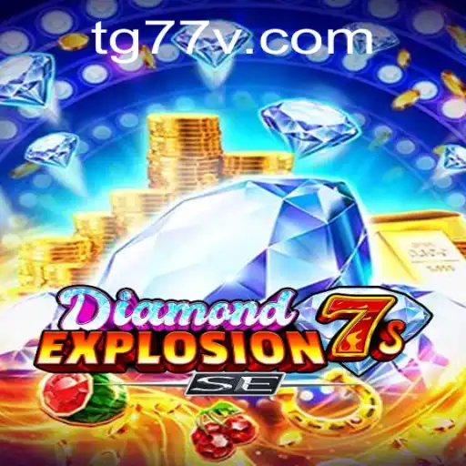 Exploring the Thrilling World of DiamondExplosion7sSE – A Guide to TG77
