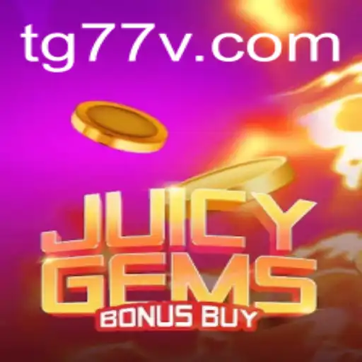 Unlock the Thrills of JuicyGemsBonusBuy with Cheat Code TG77