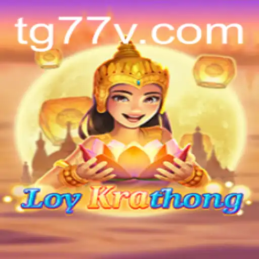 LoyKrathong: Dive into the World of TG77's Captivating Game