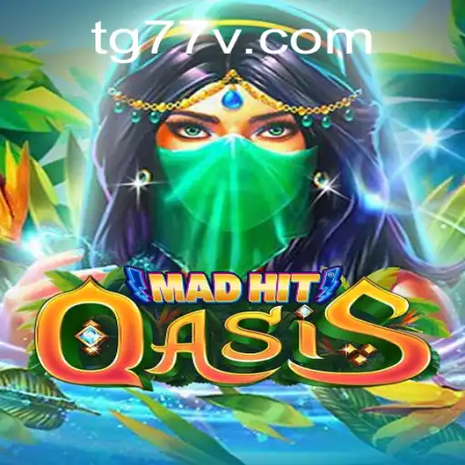 MadHitOasis: Unleashing Chaos and Strategy in the Oasis with TG77