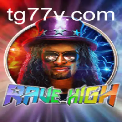 RaveHigh: Unveiling the Electrifying World of TG77
