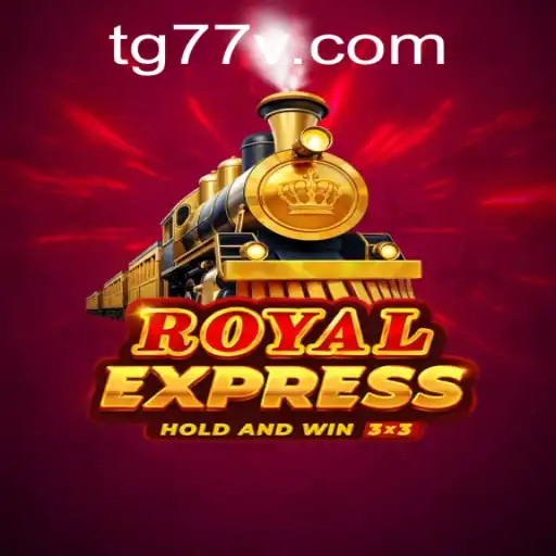 RoyalExpress: A New Era in Gaming with TG77