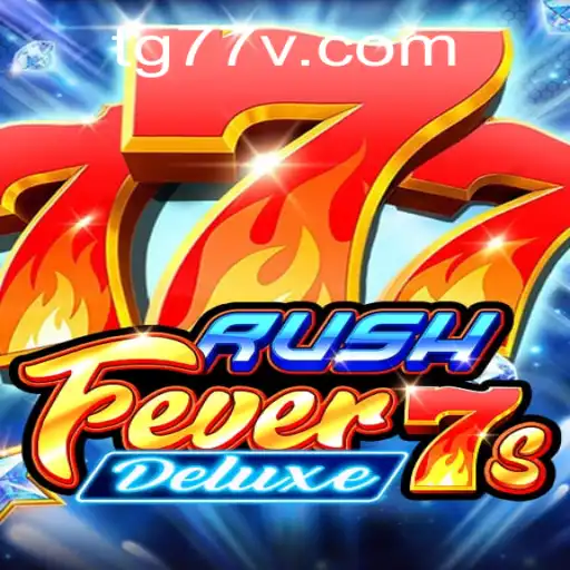 RushFever7sDeluxe: An Exciting New Twist in the World of Digital Gaming