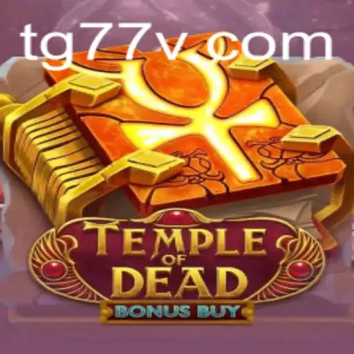Exploring TempleofDeadBonusBuy: A Thrilling Gaming Experience with TG77